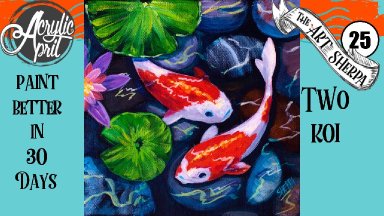 Koi fish pond Easy Daily Painting  Step by step Acrylic Tutorials Day 25  #AcrylicApril2020