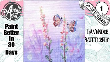 Lavender and Butterflies  Easy Acrylic Tutorial Step by Step Day 1   #AcrylicApril2022