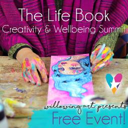 Free event! Join me on The Life Book Creativity & Wellbeing Summit!