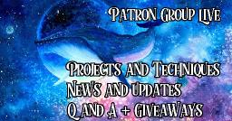 Patron (only) Group Live and Q & A