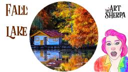 How to paint Fall tree on a lake with Cabin Live streaming tutorial | TheArtSherpa