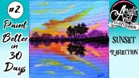 Easy Reflected Sunset on Water Daily Painting Step by step Day 2 #AcrylicApril2021​ | TheArtSherpa