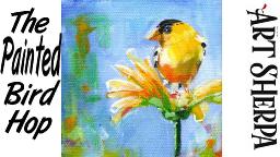 YELLOW BIRD ON FLOWER | Beginners Acrylic Tutorial Step by Step | The Painted Bird Hop