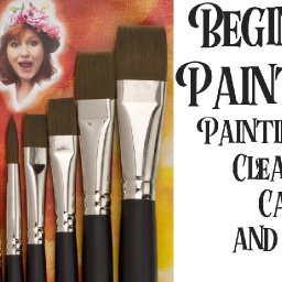 The Beginner Paint Set  brushes Painting Tips Care and Cleaning The Art Sherpa