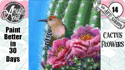 Cactus Flower And Bird 🌺🌸🌼 Easy Acrylic Tutorial Step by Step Day 14   #AcrylicApril2022