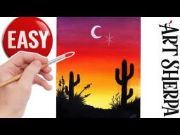EASY Desert Sunset With Cactus acrylic painting  🌺🌸🌼  Beginner Step by Step The Art Sherpa