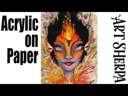 The Fire Fairy Portrait Acrylic On Paper Painting Tutorial Step By Step ...
