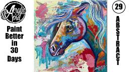 Acrylic April Day 29: Abstract Horse | Beginner Acrylic Tutorial