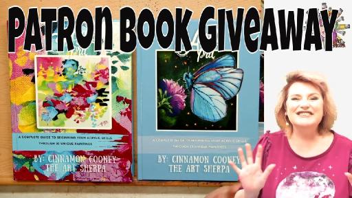 Patron Only Acrylic April Signed Book Giveway - The Art Sherpa ...