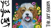 Cute Dog and Flowers 🌟🎨 How to paint acrylics for beginners: Paint Night at Home