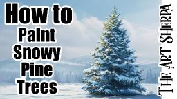 How to Paint Snowy Pine Trees  🌟🎨 How to Draw and Paint tutorial for Beginners