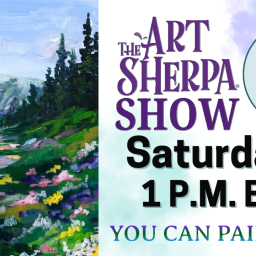 The Art Sherpa Show / Mountain and Wild Flower Meadow Landscape