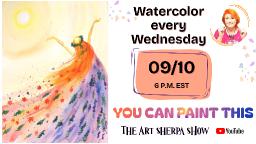 The Art Sherpa Show, Watercolor / Fall Fairy