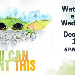 The Art Sherpa Show | Baby Yoda Watercolor