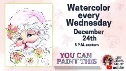 The Art Sherpa Show &ndash; Vintage Santa Claus Line and Wash Easy Watercolor Step by step