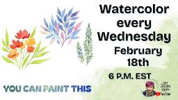 The Art Sherpa Show |  Floral Skills Class | Watercolor for Beginners