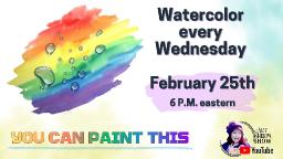 The Art Sherpa Show |  Realistic Water drops on Rainbow | Watercolor for Beginners