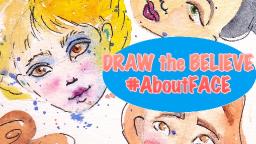 How to Draw the Believe Face   #BigArtQuest #aboutFace #2a