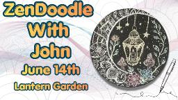 🌟🎨 Community Zen Doodling #12 with John