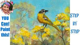 Yellow Bird in Flowers step by step  Painting in acrylic Live Streaming