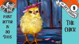 Fluffy Baby Chick  Easy Daily Painting  Step by step Acrylic Tutorials Day 9  #AcrylicApril2020