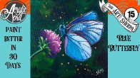 Blue butterfly Easy Daily Painting  Step by step Acrylic Tutorials Day 15 #AcrylicApril2020