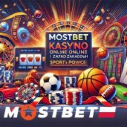 mostbet-kasyno-kasyno-online-i-zakladow-sportowych-w-polsce