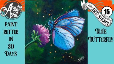 Blue butterfly Easy Daily Painting  Step by step Acrylic Tutorials Day 15 #AcrylicApril2020