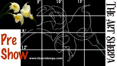 3 Calla Lily preshow grid and Drawing real time 