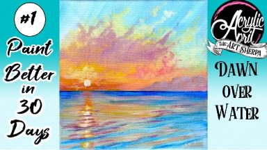 Easy Ocean Sunset Step by step Acrylic Tutorial Day 1 #AcrylicApril2021​ | TheArtSherpa
