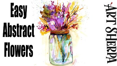 Easy Abstract Floral in Mason Jar How to Paint Watercolor Step by step | The Art Sherpa