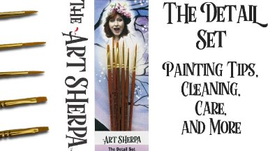 Art Sherpa Detail Brushes  How to create Strokes brush Cleaning and Care