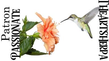 Patron Passionate jan 21 Humming bird flower  | TheArtSherpa