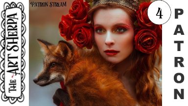 Patron Live stream Red Fox #4 | TheArtSherpa