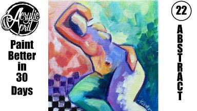 Acrylic April Day 22: Abstract Reclining Woman | Rubenesque-Inspired Figuration | Beginner Tutorial