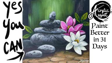 Zen Stones & lotus flower How to Draw and Paint tutorial for Beginners: Acrylic August | Day 11