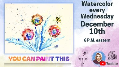 The Art Sherpa Show | Dandelion Flower and Bee