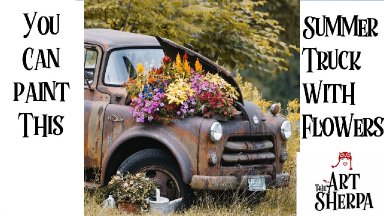 How to paint a Rusted vintage Truck with Flowers Acrylic Tutorial | TheArtSherpa