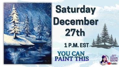 🎨 The Art Sherpa Show - Winter Landscape with Frozen Lake and Pine Trees