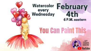 The Art Sherpa Show | Heart Balloon with Walk Away Girl | Watercolor for Beginners