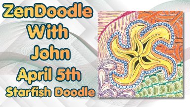 🌟🎨 Community Zen Doodling #4 with John