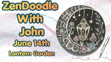 🌟🎨 Community Zen Doodling #12 with John