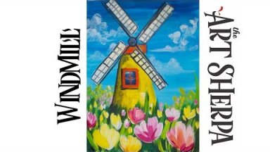 How to paint with Acrylic on Canvas Windmill Tulips